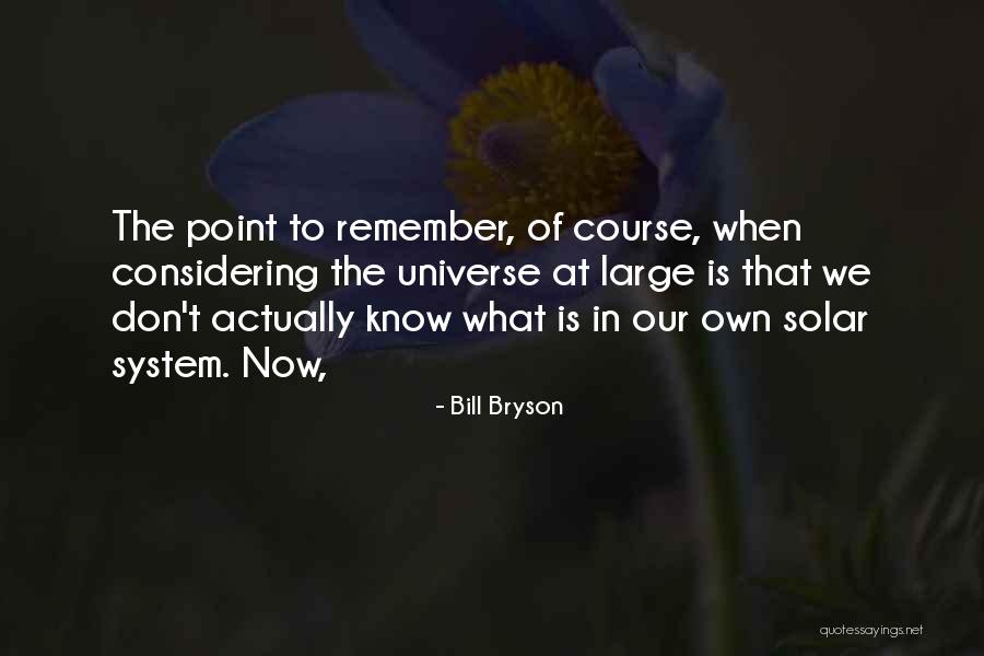 Bryson Quotes By Bill Bryson