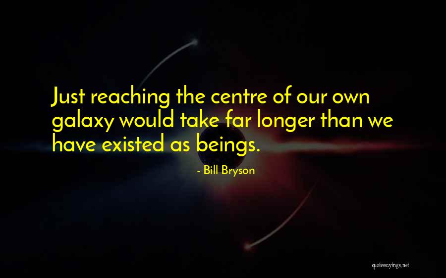 Bryson Quotes By Bill Bryson