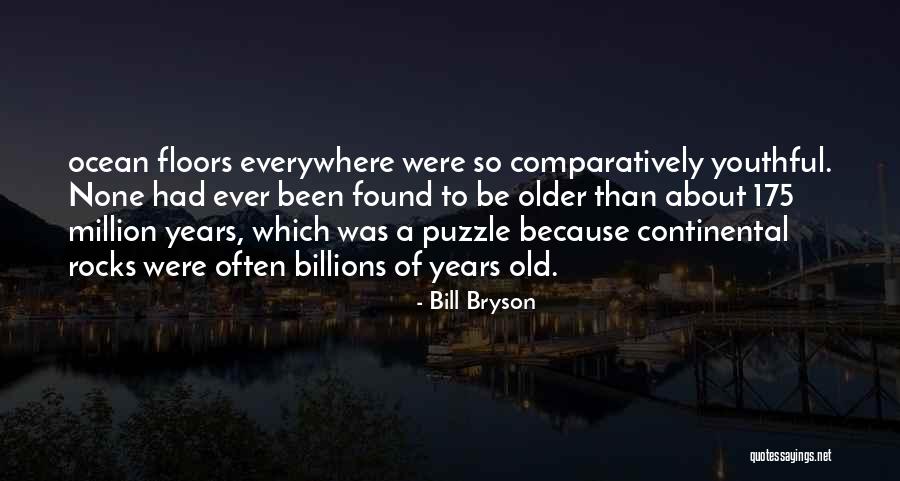 Bryson Quotes By Bill Bryson