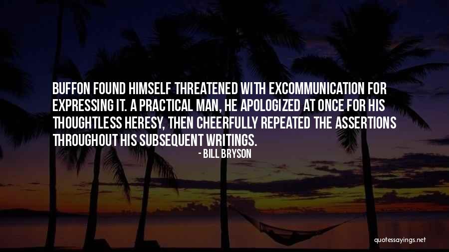 Bryson Quotes By Bill Bryson Bryson Quotes By Bill Bryson