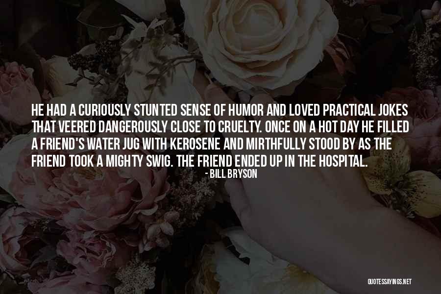 Bryson Quotes By Bill Bryson Bryson Quotes By Bill Bryson