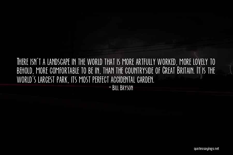 Bryson Quotes By Bill Bryson Bryson Quotes By Bill Bryson
