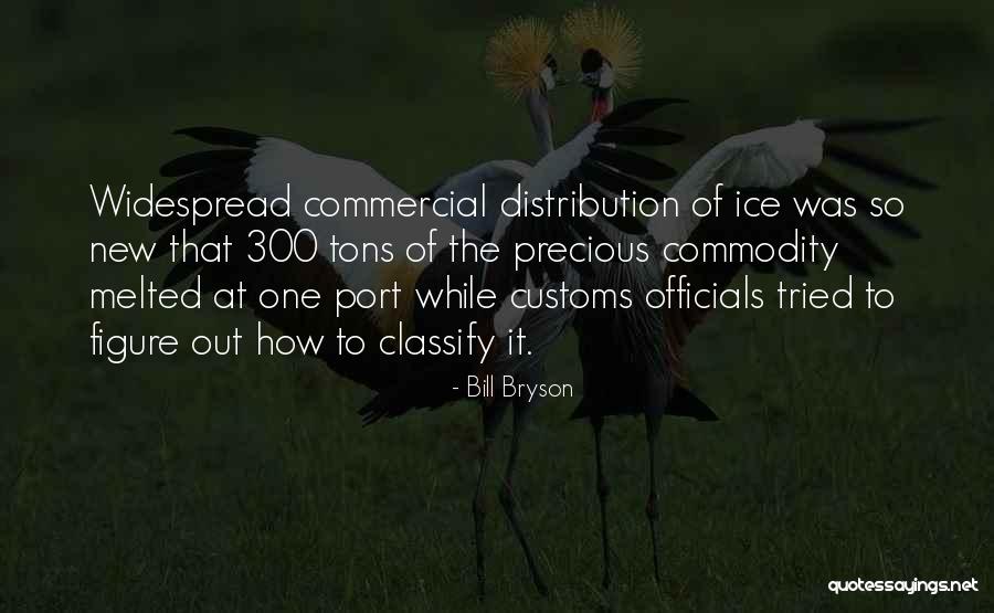 Bryson Quotes By Bill Bryson Bryson Quotes By Bill Bryson