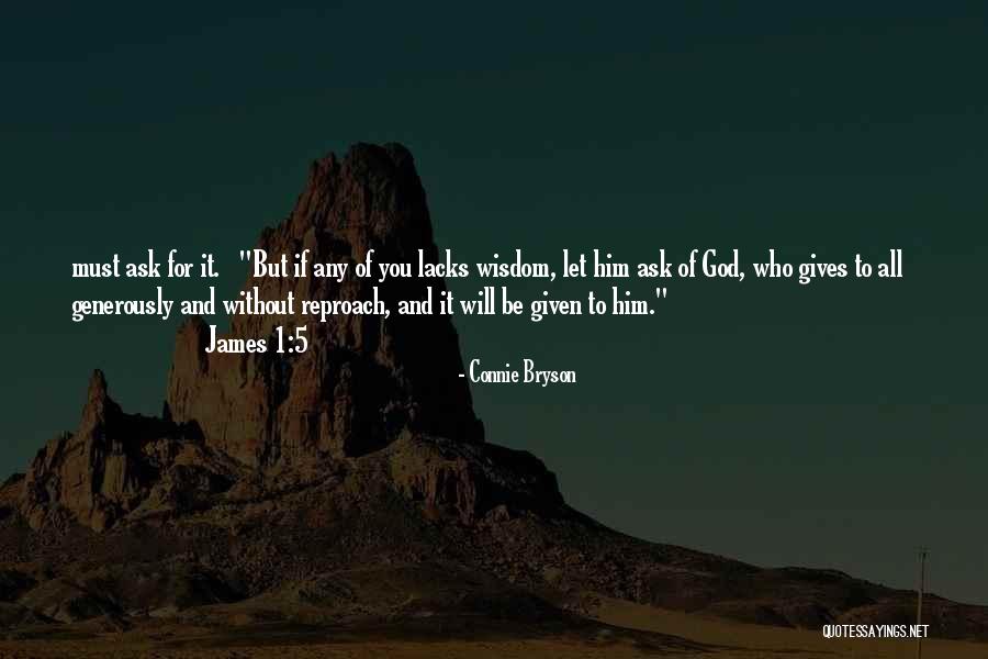 Bryson Quotes By Connie Bryson Bryson Quotes By Connie Bryson