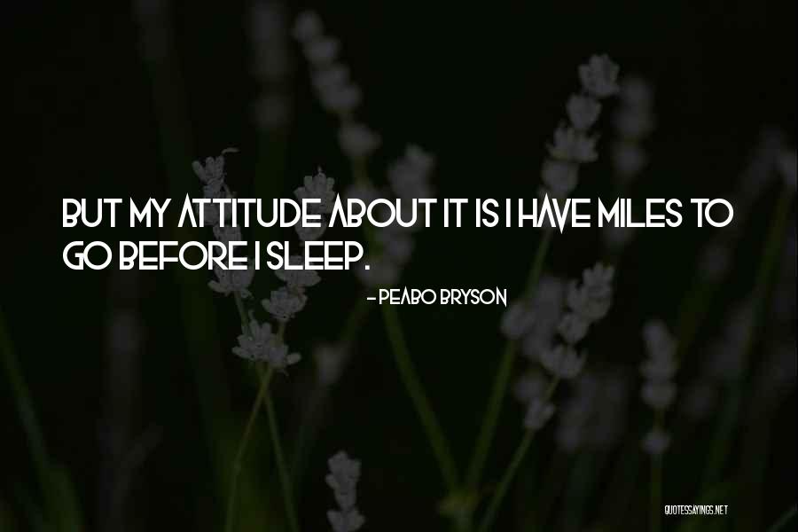 Bryson Quotes By Peabo Bryson Bryson Quotes By Peabo Bryson