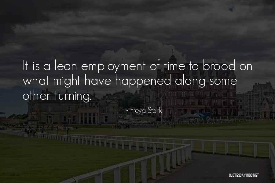 Bryten Belka Quotes By Freya Stark Bryten Belka Quotes By Freya Stark