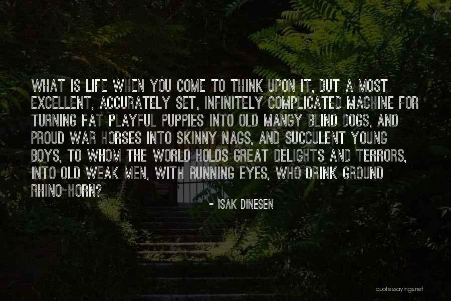 Brytyjskie Imiona Quotes By Isak Dinesen Brytyjskie Imiona Quotes By Isak Dinesen