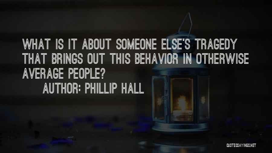 Brzmi Ciekawie Quotes By Phillip Hall