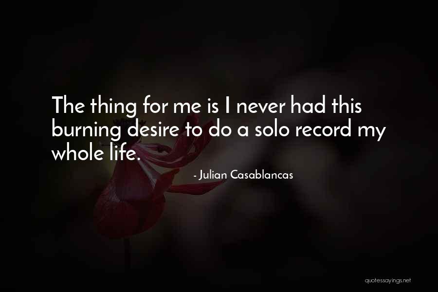 Brzuch Chodakowskiej Quotes By Julian Casablancas