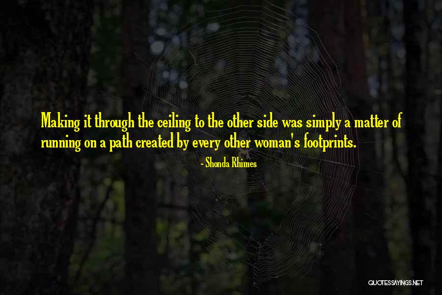 Brzuch Chodakowskiej Quotes By Shonda Rhimes