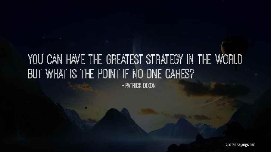 Brzydkie Quotes By Patrick Dixon Brzydkie Quotes By Patrick Dixon