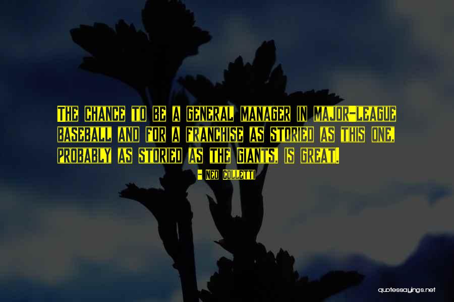 Bsfabricshack Quotes By Ned Colletti Bsfabricshack Quotes By Ned Colletti