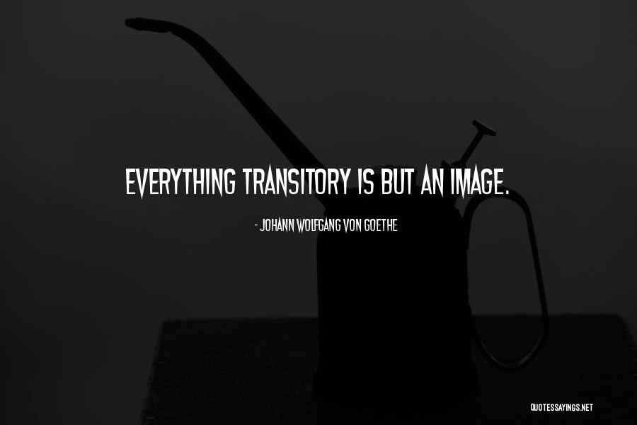 Bsicomotricyti Quotes By Johann Wolfgang Von Goethe Bsicomotricyti Quotes By Johann Wolfgang Von Goethe
