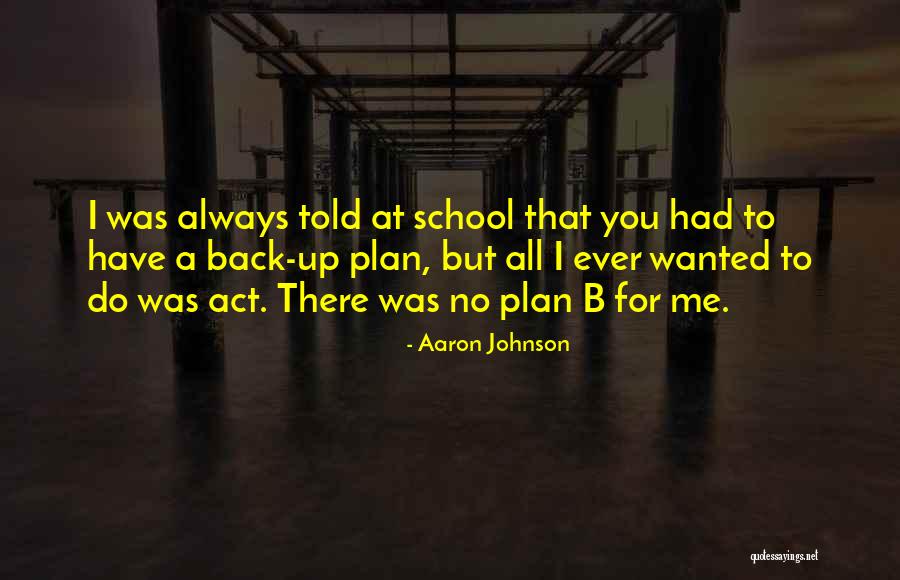 B'stard Quotes By Aaron Johnson B'stard Quotes By Aaron Johnson