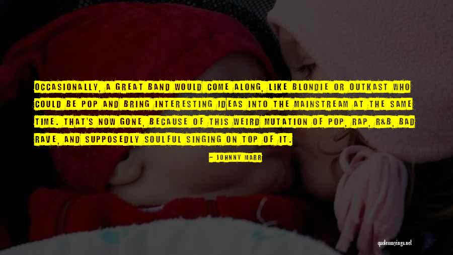 B'stard Quotes By Johnny Marr B'stard Quotes By Johnny Marr