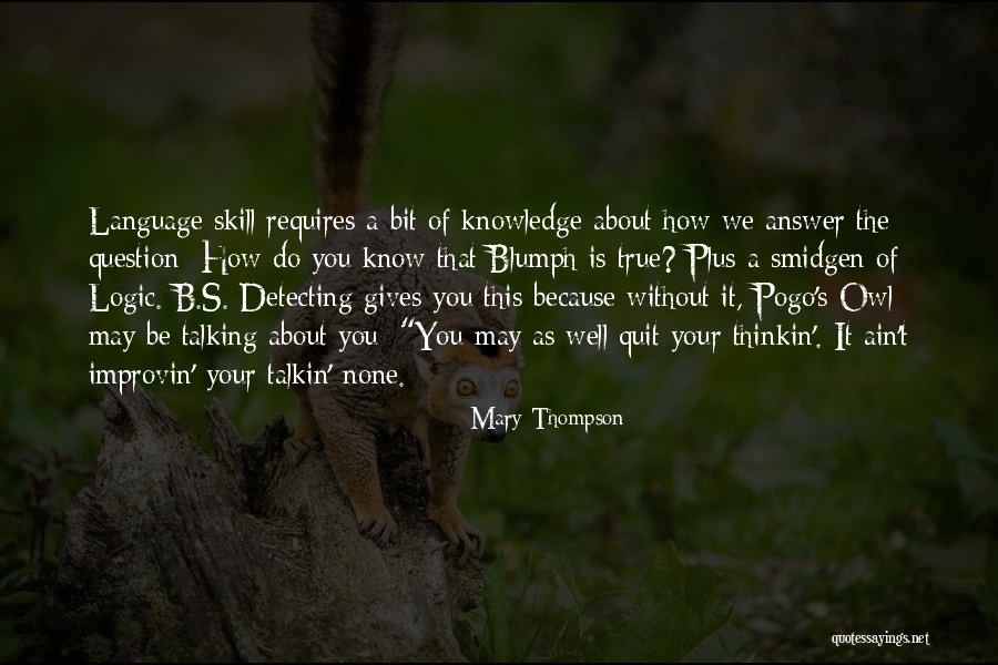 B'stard Quotes By Mary Thompson B'stard Quotes By Mary Thompson