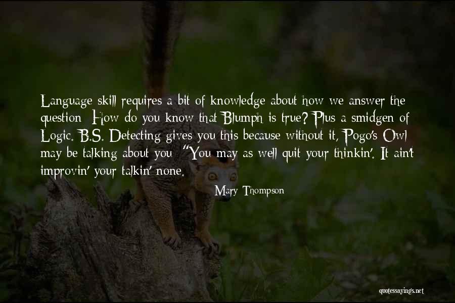 B'stard Quotes By Mary Thompson