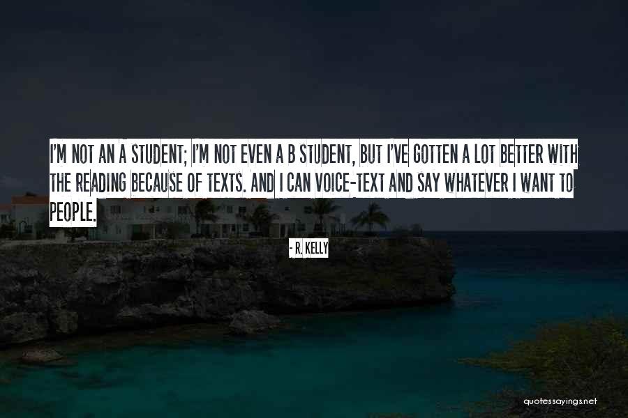 B'stard Quotes By R. Kelly B'stard Quotes By R. Kelly