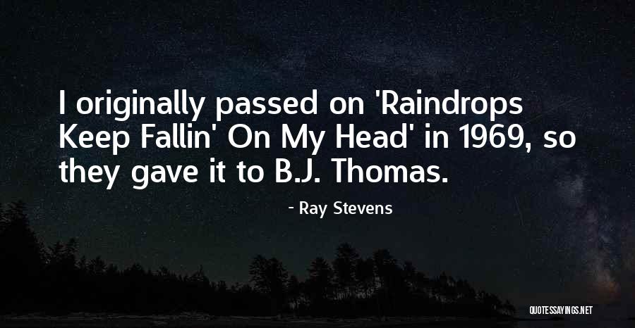 B'stard Quotes By Ray Stevens B'stard Quotes By Ray Stevens