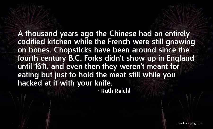 B'stard Quotes By Ruth Reichl B'stard Quotes By Ruth Reichl