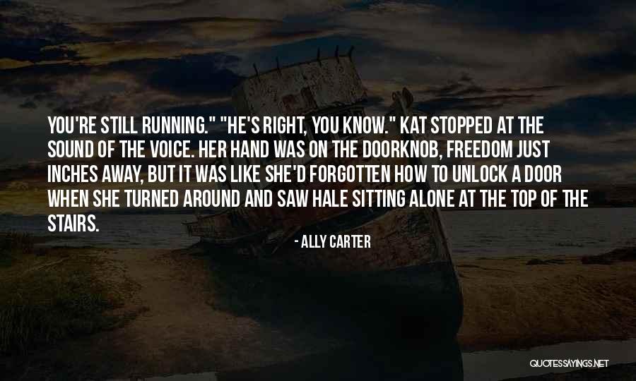 Btb Quotes By Ally Carter Btb Quotes By Ally Carter