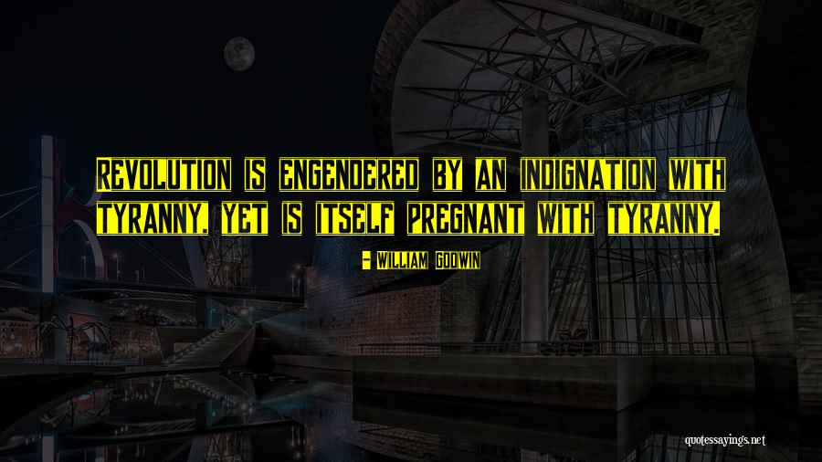 Btbt Quotes By William Godwin Btbt Quotes By William Godwin