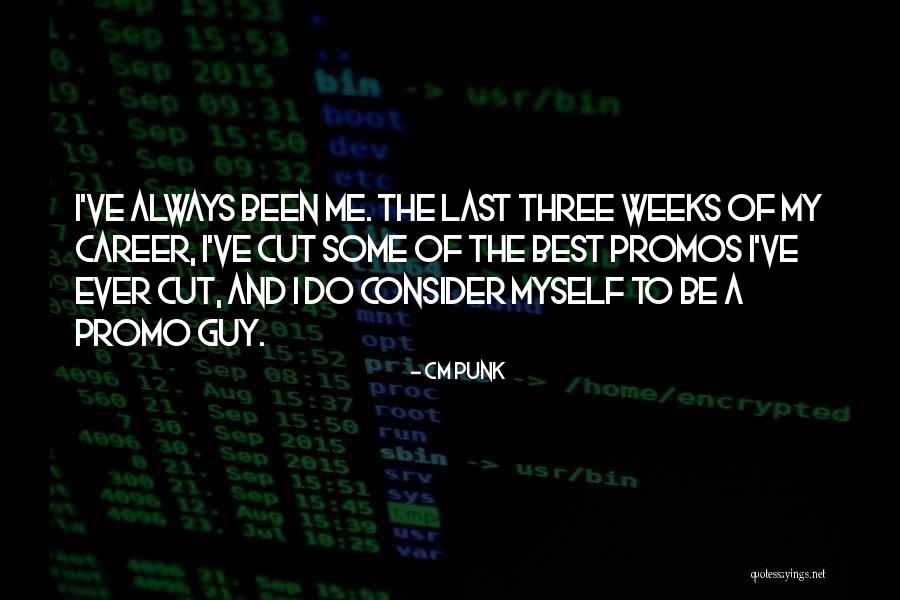 Btener Quotes By CM Punk Btener Quotes By CM Punk