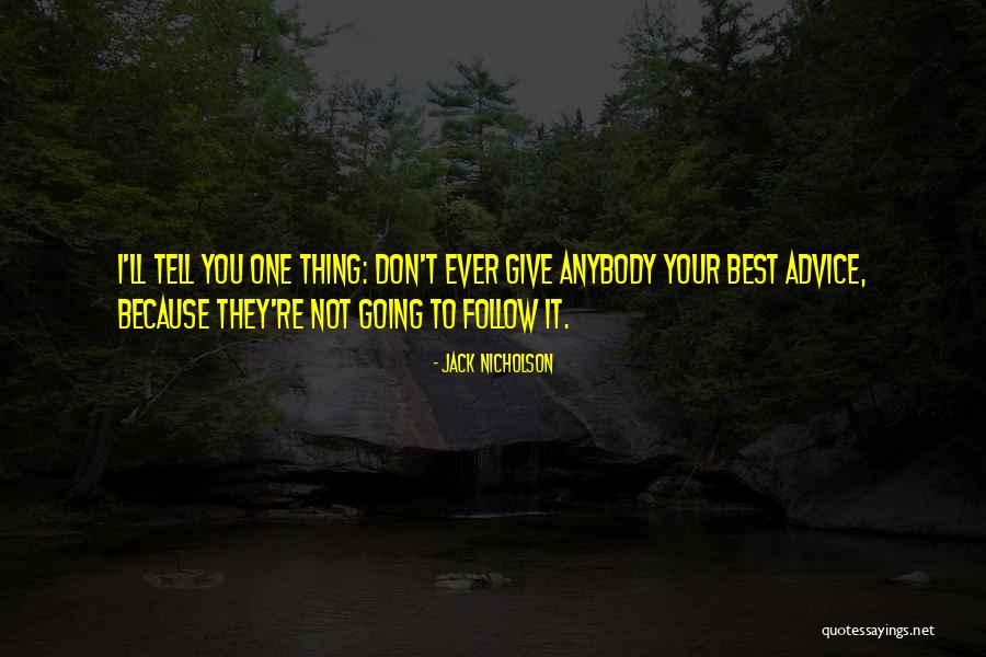 Btes Internet Quotes By Jack Nicholson Btes Internet Quotes By Jack Nicholson