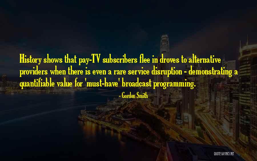 Btilet Quotes By Gordon Smith Btilet Quotes By Gordon Smith