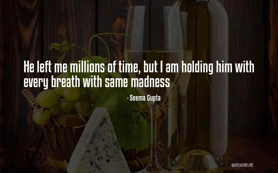 Btilet Quotes By Seema Gupta Btilet Quotes By Seema Gupta