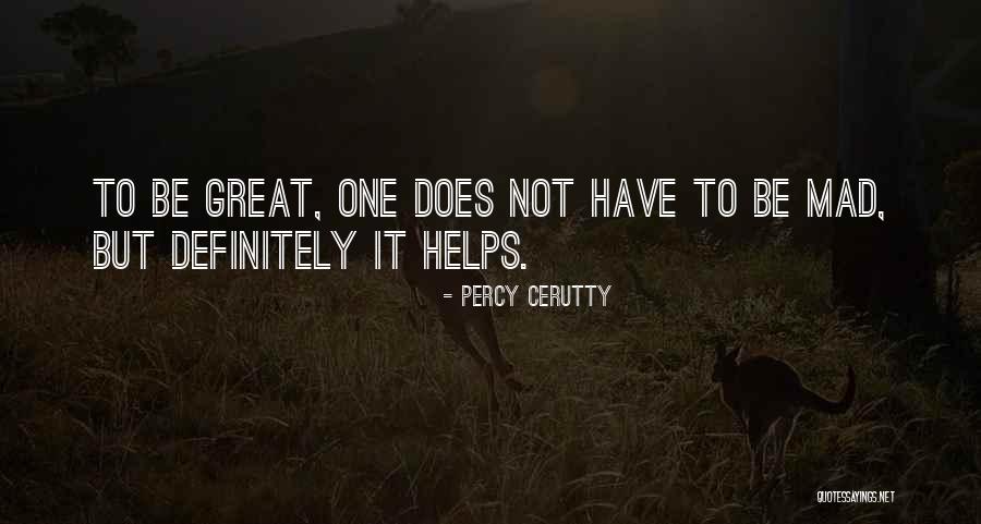 Btrnt Quotes By Percy Cerutty Btrnt Quotes By Percy Cerutty