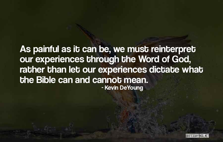 Bu Ekijan Quotes By Kevin DeYoung Bu Ekijan Quotes By Kevin DeYoung