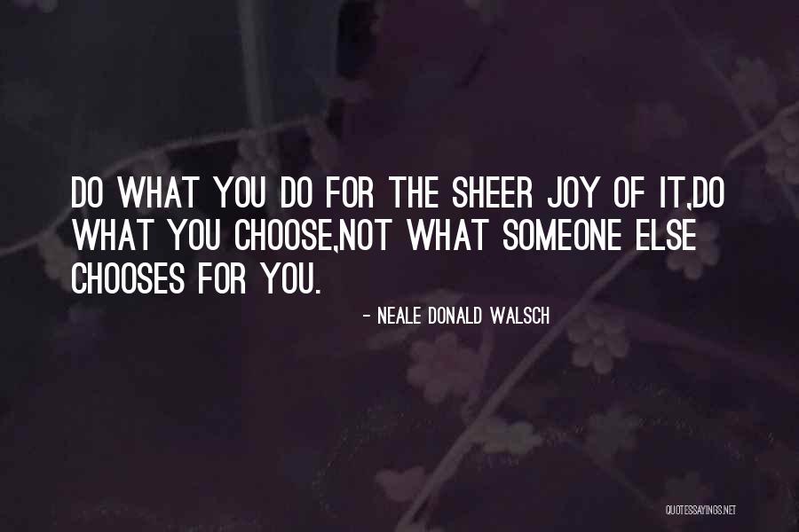 Bu Ekijan Quotes By Neale Donald Walsch Bu Ekijan Quotes By Neale Donald Walsch
