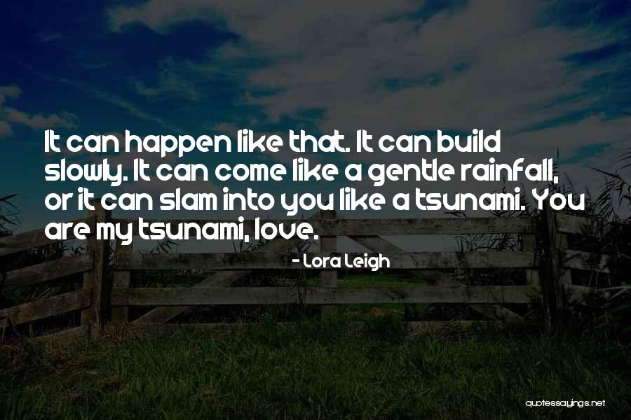 Bualanrose Quotes By Lora Leigh Bualanrose Quotes By Lora Leigh