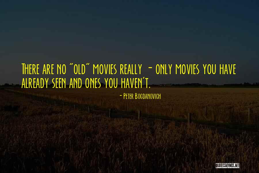 Buatang Quotes By Peter Bogdanovich Buatang Quotes By Peter Bogdanovich