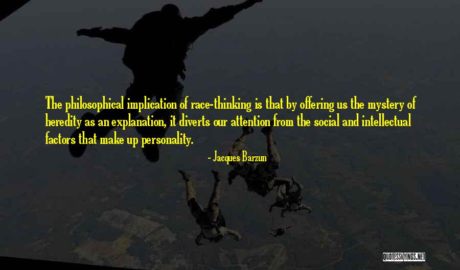 Bubar Parlimen Quotes By Jacques Barzun Bubar Parlimen Quotes By Jacques Barzun