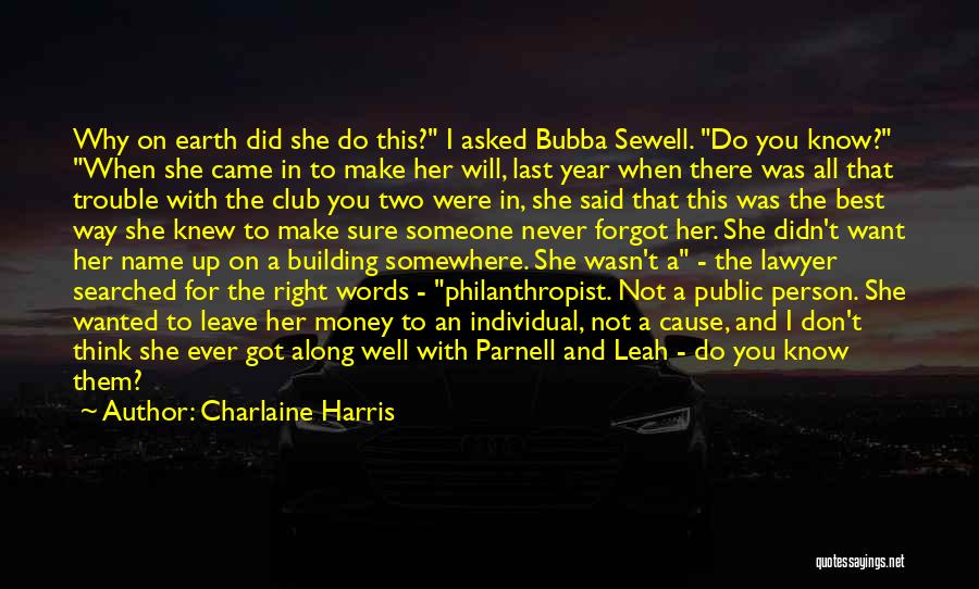 Bubba Quotes By Charlaine Harris