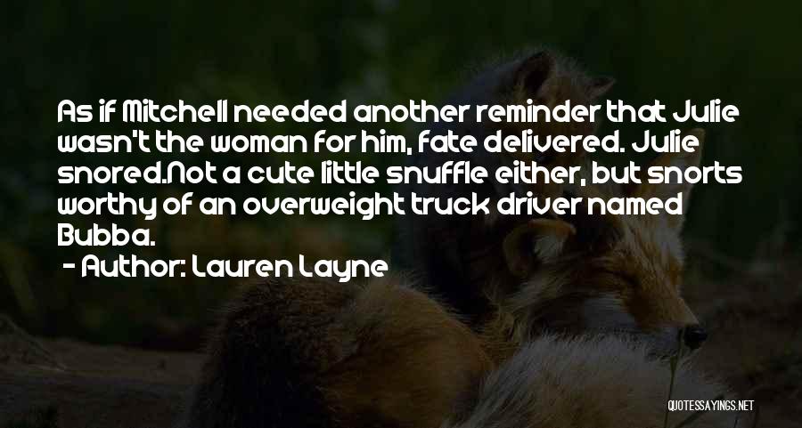 Bubba Quotes By Lauren Layne