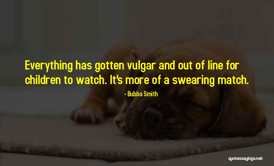 Bubba Smith Quotes 1519816 Bubba Smith Quotes 1519816