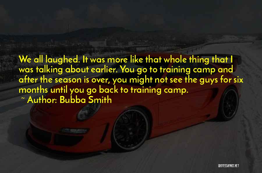 Bubba Smith Quotes 379064