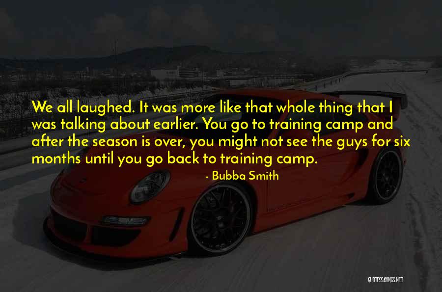 Bubba Smith Quotes 379064