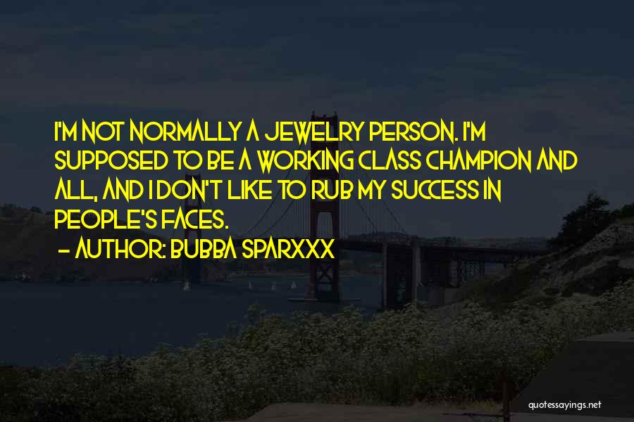 Bubba Sparxxx Quotes 1278147