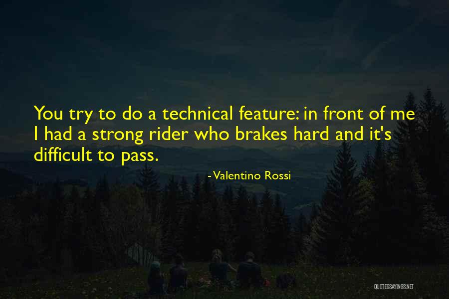 Bubbins Belly Rubbins Quotes By Valentino Rossi
