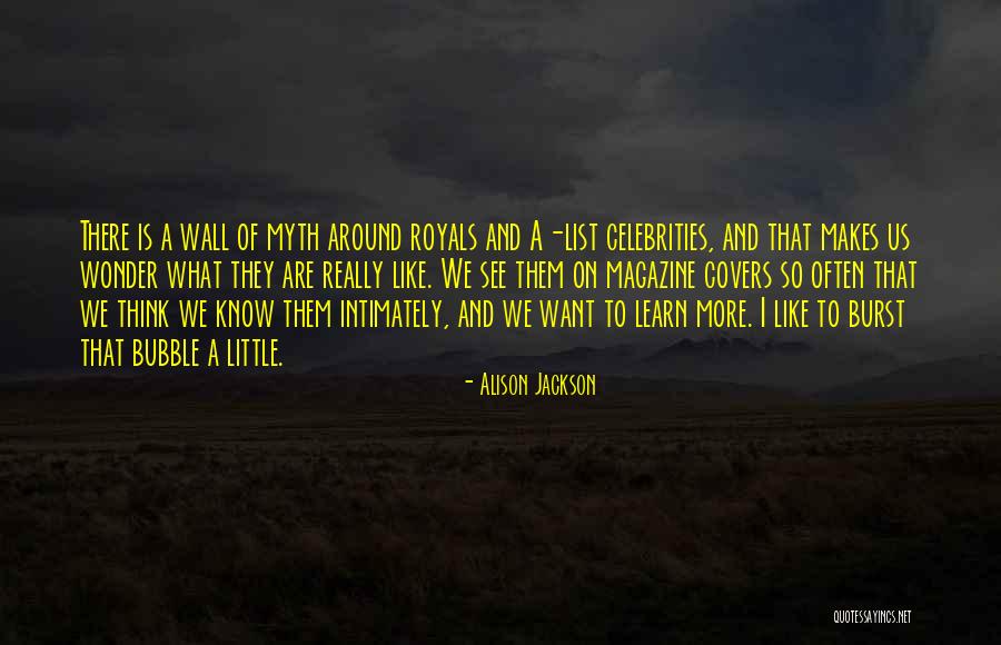 Bubble Burst Quotes By Alison Jackson Bubble Burst Quotes By Alison Jackson