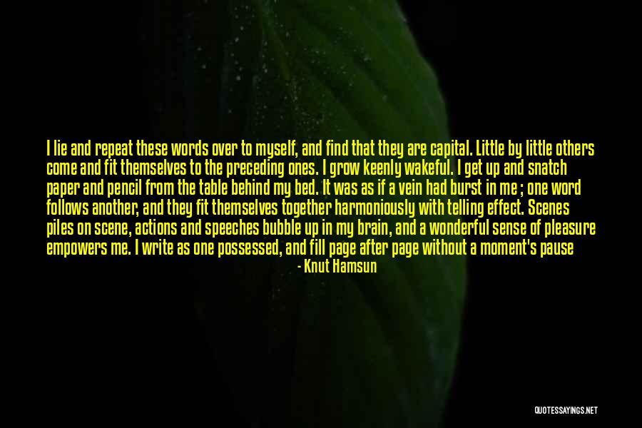 Bubble Burst Quotes By Knut Hamsun Bubble Burst Quotes By Knut Hamsun