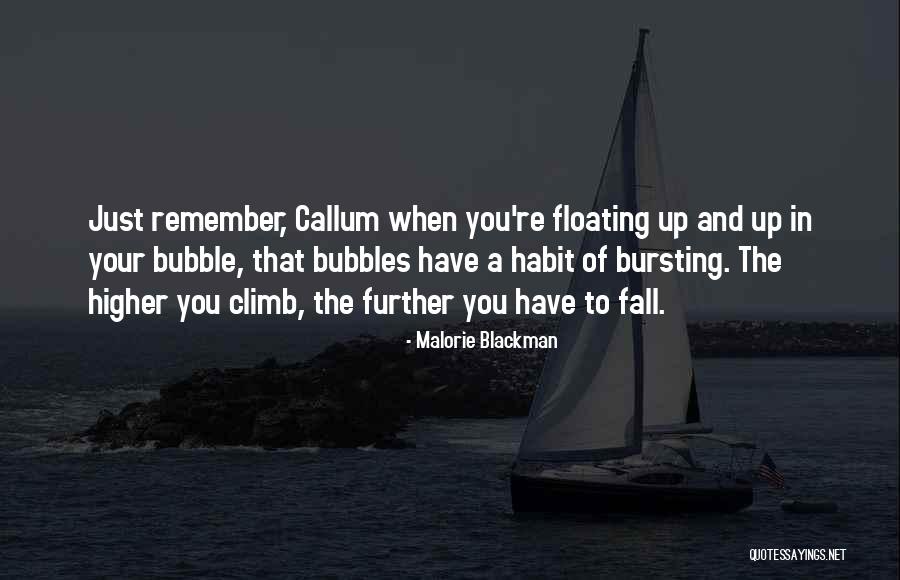 Bubble Bursting Quotes By Malorie Blackman