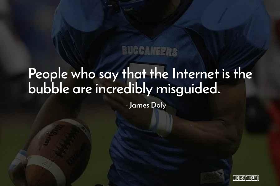Bubble For People Quotes By James Daly Bubble For People Quotes By James Daly