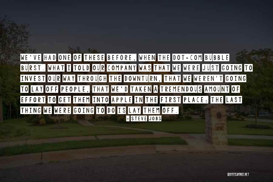 Bubble For People Quotes By Steve Jobs Bubble For People Quotes By Steve Jobs