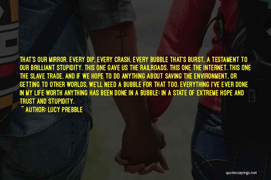 Bubble Quotes By Lucy Prebble