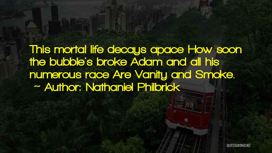 Bubble Quotes By Nathaniel Philbrick